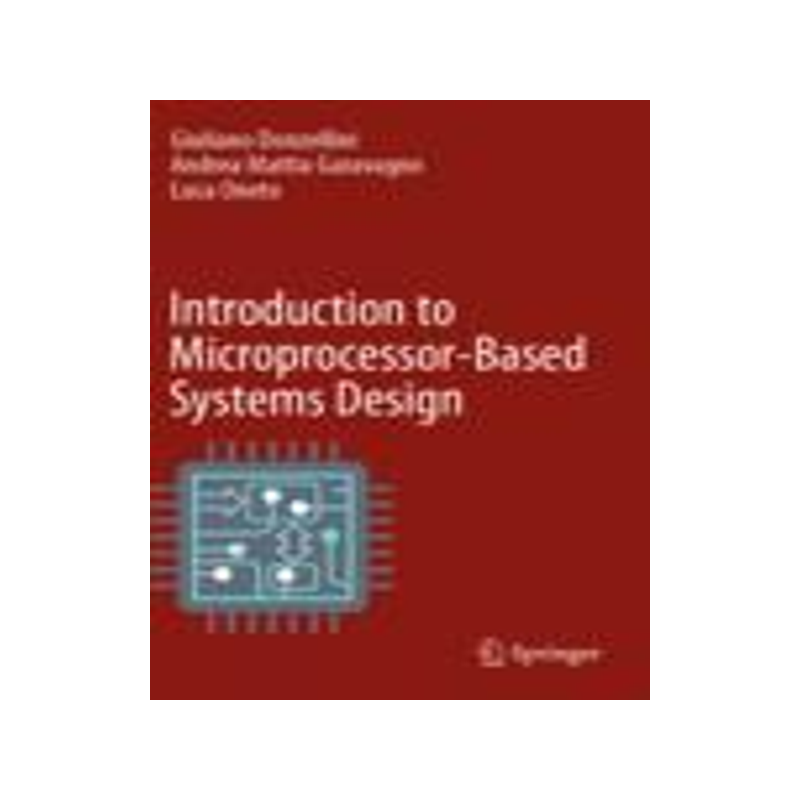 [预订]Introduction to Microprocessor-Based Systems Design