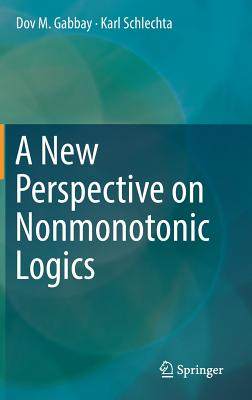 【预订】A New Perspective on Nonmonotonic Logics