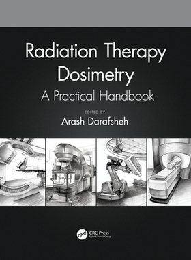 【预订】Radiation Therapy Dosimetry