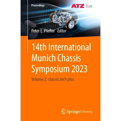 预订 14th International Munich Chassis Symposium 2023: Volume 2: chassis.tech plus 第14届慕尼黑国际底盘研讨会 2023 / 会