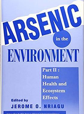 【预售】Arsenic in the Environment Part 2