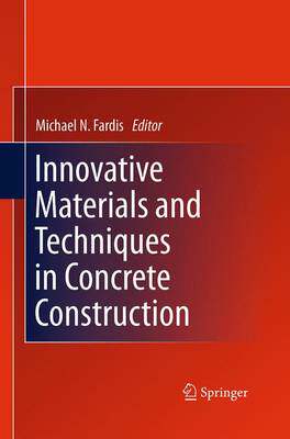 【预订】Innovative Materials and Techniques in Concrete Construction
