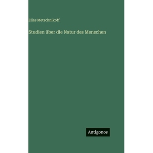 预订 Studien über die Natur des Menschen: 9783563982457