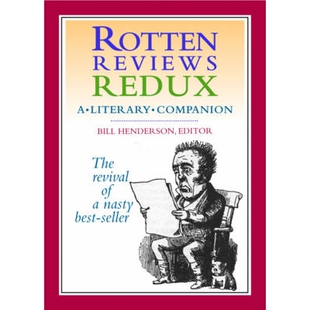 预订 Rotten Reviews Redux: A Literary Companion 烂评论Redux：文学伴侣: 9781888889680