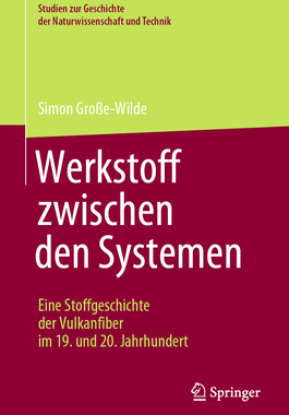 预订 Werkstoff zwischen den Systemen - Eine Stoffgeschichte der Vulkanfiber im 19. und 20. Jahrhundert