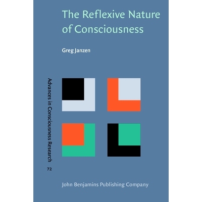 预订 The Reflexive Nature of Consciousness.: 9789027252081