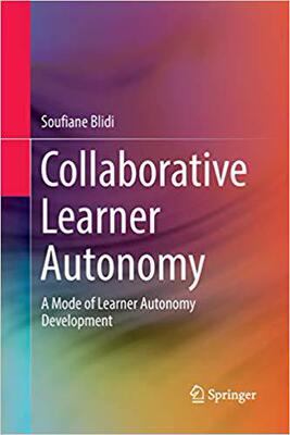 【预售】Collaborative Learner Autonomy: A Mode of Learner Autonomy Development