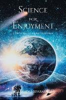 [预订]Science For Enjoyment: A Whistle-Stop Q-and-A Tour for Everyone 9781638816287