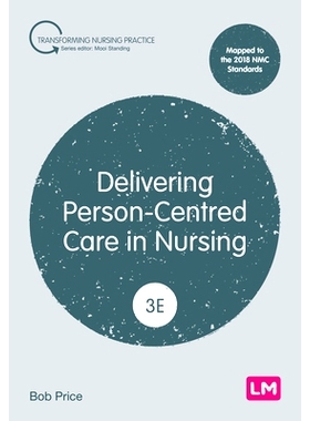 预订 Delivering Person-Centred Care in Nursing 护理中的以人为本护理: 9781036200824
