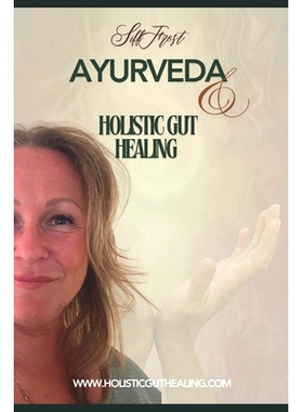 预订 Ayurveda & Holistic gut healing: find your balance with natures energi: 9798329089042