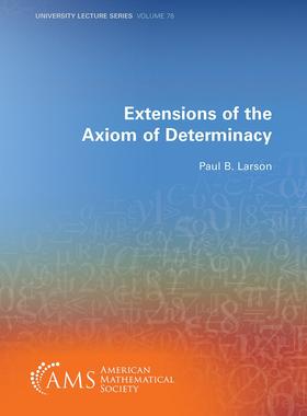 预订 Extensions of the Axiom of Determinacy