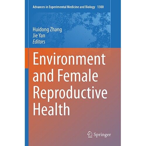 预订 Environment and Female Reproductive Health 环境与妇女生殖健康 9789813341890