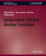 预订 Syntax-Based Statistical Machine Translation