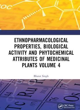 [预订]Ethnopharmacological Properties, Biological Activity and Phytochemical Attributes of Medicinal Plant 9781032503318
