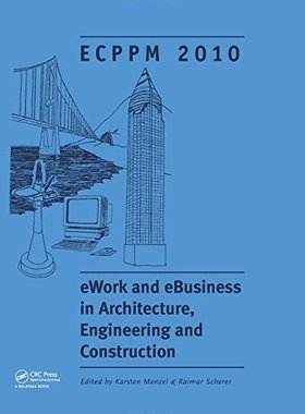 【预订】eWork and eBusiness in Architecture, Engineering and Construction