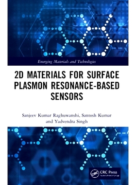 预订 2D Materials for Surface Plasmon Resonance-based Sensors 用于基于表面等离子体共振的传感器的二维材料: 9781032041469