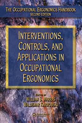 【预订】Interventions, Controls, and Applications in Occupational Ergonomics