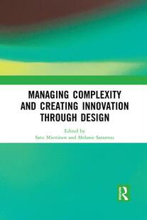 Complexity and Design 预订 9781032093307 Through Managing Innovation Creating