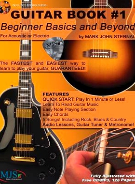 预订 Guitar Book #1: Beginner Basics and Beyond: FASTEST and EASIEST way to learn to play, GUARANTEED!: 9781497329591