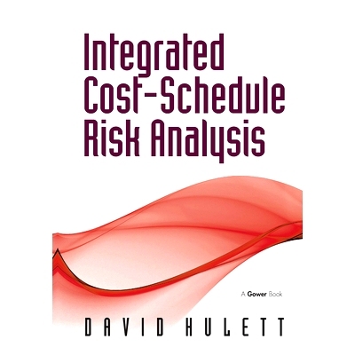 预订 Integrated Cost-Schedule Risk Analysis 综合成本：进度风险分析: 9781032838311
