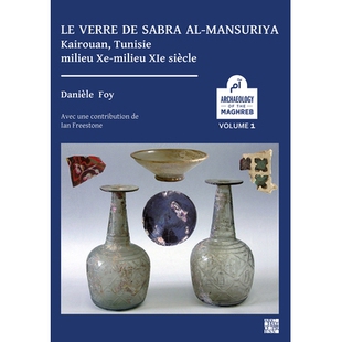 预订 Le verre de Sabra al-Mansuriya - Kairouan, Tunisie - milieu Xe-milieu XIe siècle: Production et consommation: vais