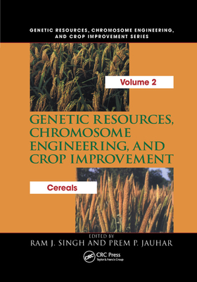 【预订】Genetic Resources, Chromosome Engineering, and Crop Improvement: Cereals, Volume 2