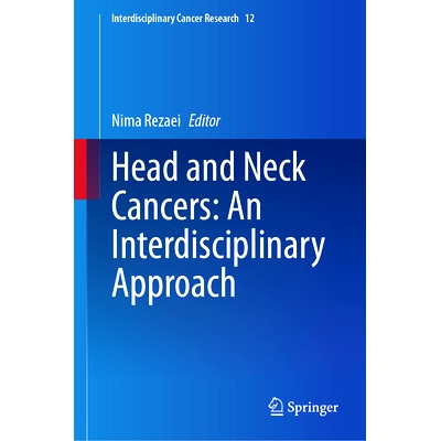 预订 Head and Neck Cancers: An Interdisciplinary Approach 头颈癌：跨学科方法: 9783031802881