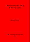 [预订]Urbanisation in early historic India 9780860545576