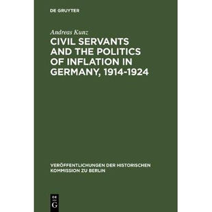 Germany 1924 德國(guó)公務(wù)員與通貨膨脹政治 預(yù)訂 Politics 1914–1924 Inflation Civil and Servants 年 978 1914 the