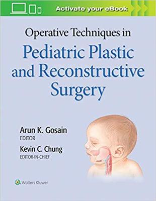 【预订】Operative Techniques in Pediatric Plastic and Reconstructive Surgery