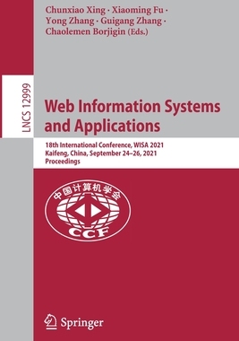 【预订】Web Information Systems and Applications: 18th International Conference, WISA 2021, Ka 9783030875701