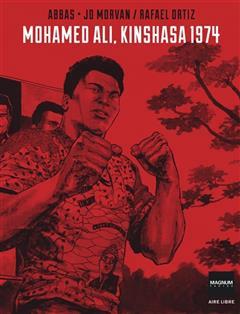 [预订]Mohamed Ali, Kinshasa 1974 9782800168791