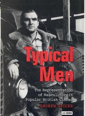 [预订]Typical Men: The Representation of Masculinity in Popular British Culture 9781860645631