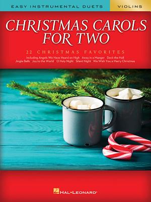 【预订】Christmas Carols for Two Violins: Easy Instrumental Duets