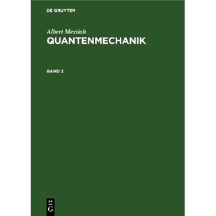 Bd. Quantenmechanik Streubel 9783112328491 预订 Messqm Messiah