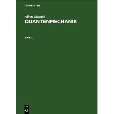 预订 Messiah: Quantenmechanik Bd. 2 (Streubel) Messqm: 9783112328491