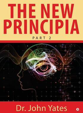 [预订]The New Principia: Part 2 9781644297032