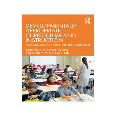 预订 Developmentally Appropriate Curriculum and Instruction