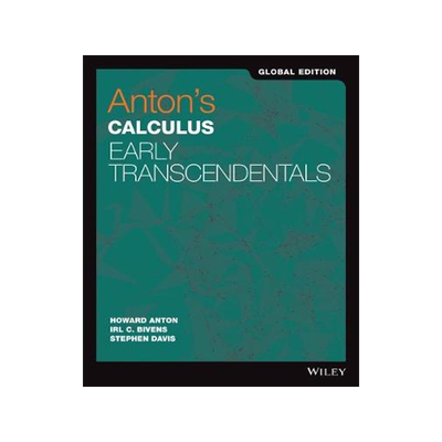 预订 Anton's Calculus Early Transcendentals, 11th Edition Global Edition
