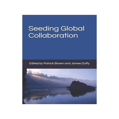 [预订]Seeding Global Collaboration 9781988457000