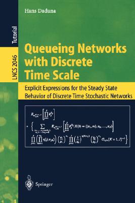 【预订】Queueing Networks with Discrete Time Scale