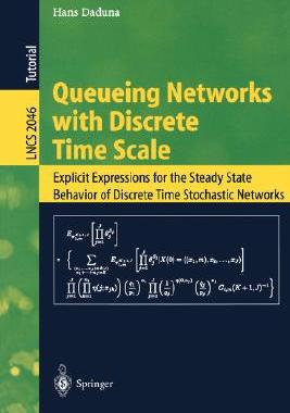 【预订】Queueing Networks with Discrete Time Scale