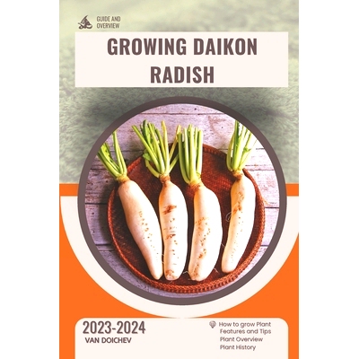 预订 Growing Daikon Radish: Guide and overview: 9798873934560