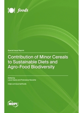 预订 Contribution of Minor Cereals to Sustainable Diets and Agro-Food Biodiversity: 9783725805075