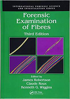 【预售】Forensic Examination of Fibres, Third Edition
