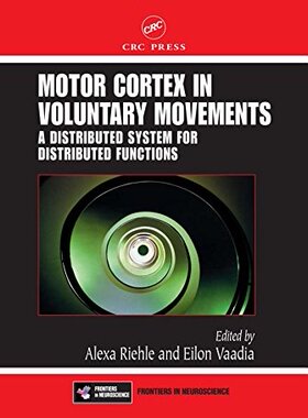 【预订】Motor Cortex in Voluntary Movements