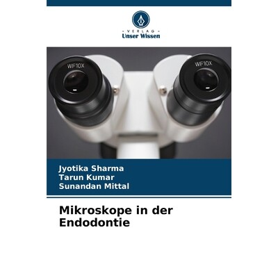预订 Mikroskope in der Endodontie: DE: 9786209132025