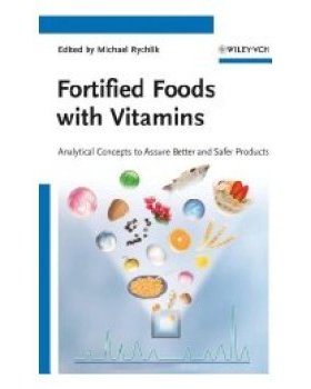 【预订】Fortified Foods with Vitamins Analytical Concepts to Assure Better and Safer Products