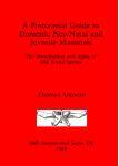 [预订]A Postcranial Guide to Domestic, Neo-natal and Juvenile Mammals 9780860546788