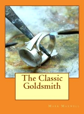 预订 The Classic Goldsmith: 9781515270836